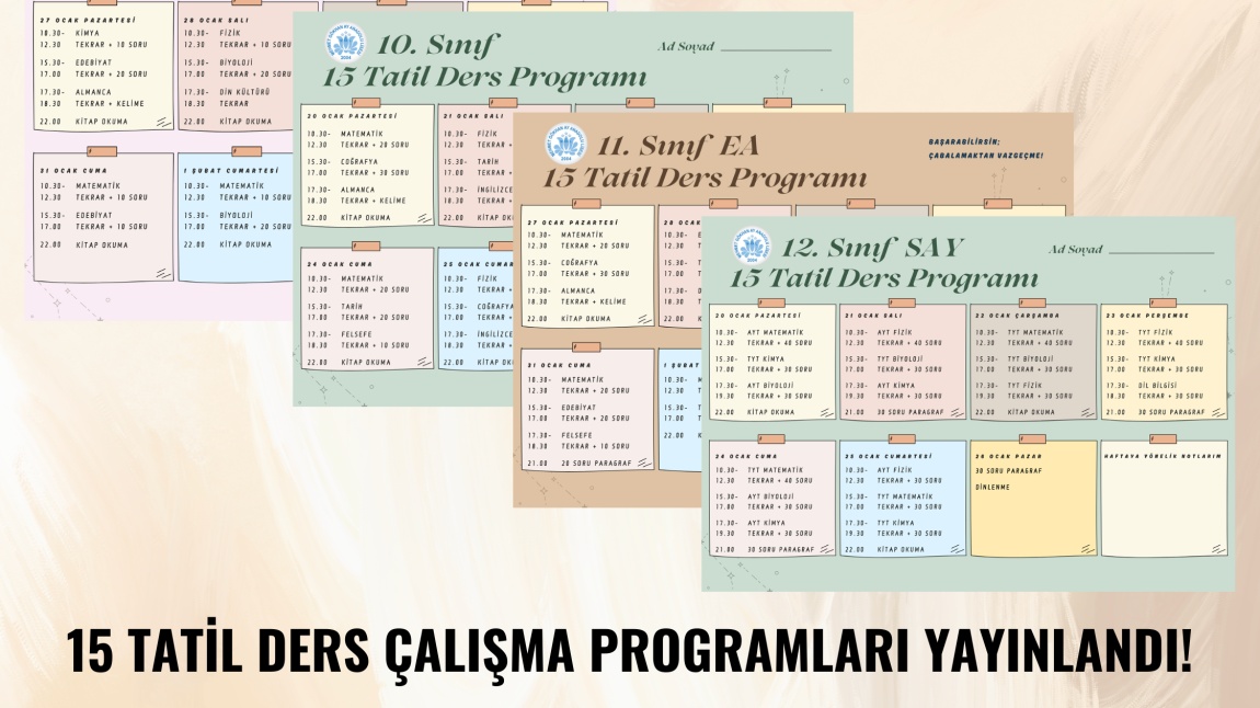 15 TATİL DERS ÇALIŞMA PROGRAMLARI YAYINLANDI!